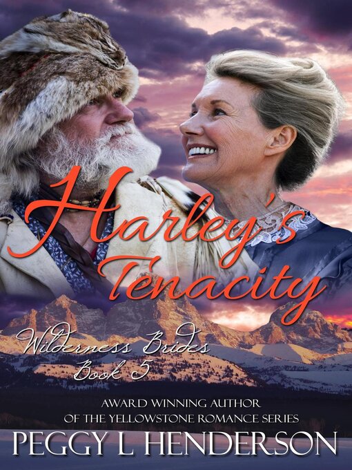 Title details for Harley's Tenacity by Peggy L Henderson - Available